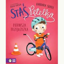Staś Pętelka. Pierwsza przejażdżka, 9788382999952 K Staś Pętelka. Pierwsza przejażdżka, 9788382999952 K