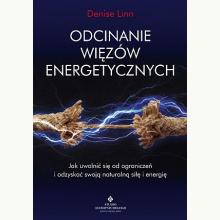 Odcinanie więzów energetycznych, 9788383010045