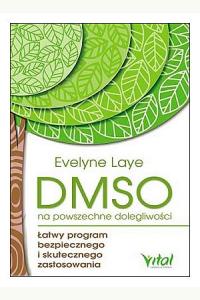 DMSO na powszechne dolegliwości