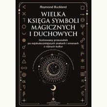 Wielka księga symboli magicznych i duchowych, 9788383018140