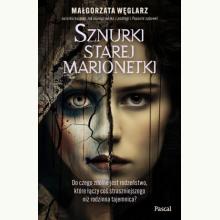 Sznurki starej marionetki, 9788383174396 Sznurki starej marionetki, 9788383174396