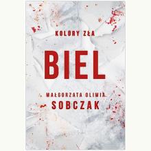 Biel. Kolory zła T.3, 9788383198835