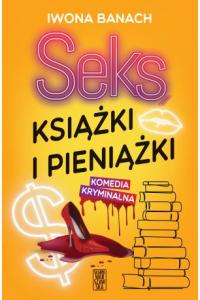 Seks, książki i pieniążki