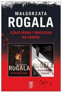 Pakiet: Czaplińska i Maciejka na tropie