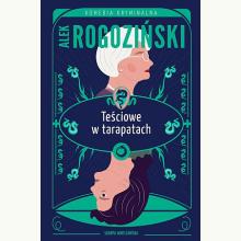 Teściowe w tarapatach, 9788383295794 Teściowe w tarapatach, 9788383295794