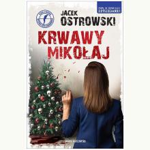 Krwawy Mikołaj, 9788383296883 Krwawy Mikołaj, 9788383296883