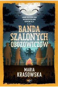 Banda szalonych obozowiczów
