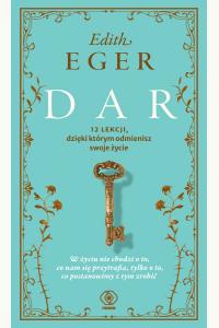 Dar. 12 lekcji dzięki którym odmienisz swoje życie