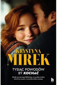 Tysiąc powodów, by kochać