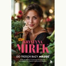 Do trzech razy miłość, 9788383436456 K