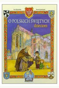 O polskich świętych dzieciom