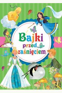 Bajki przed zaśnięciem