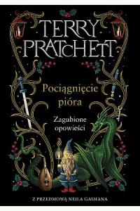 Pociągnięcie pióra. Zagubione opowiadania