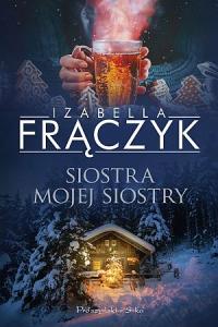 Siostra mojej siostry