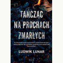 Tańcząc na prochach zmarłych, 9788383574844