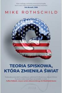 Q. Teoria spiskowa, która zmieniła świat