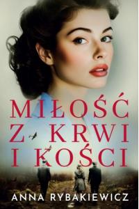 Miłość z krwi i kości