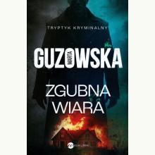 Zgubna wiara, 9788383602554