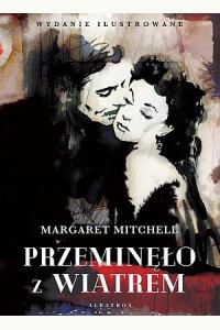 Przeminęło z wiatrem (wydanie ilustrowane)