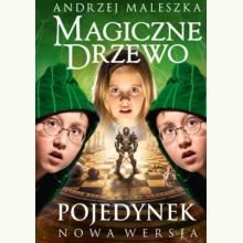Magiczne Drzewo. Pojedynek, 9788324051403 Magiczne Drzewo. Pojedynek, 9788324051403