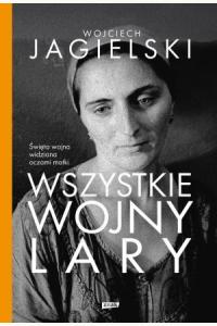 Wszystkie wojny Lary