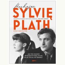 Kochając Sylvię Plath, 9788383674551