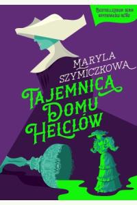 Tajemnica Domu Helclów