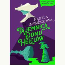 Tajemnica Domu Helclów, 9788383674988