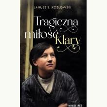 Tragiczna miłość Klary, 9788383739137