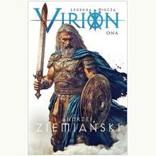 Virion. Tom 2. Ona (Legenda Miecza), 9788383750378 Virion. Tom 2. Ona (Legenda Miecza), 9788383750378
