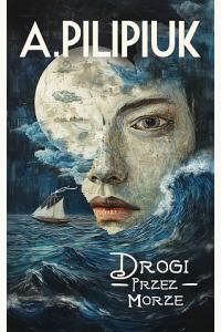 Drogi przez morze