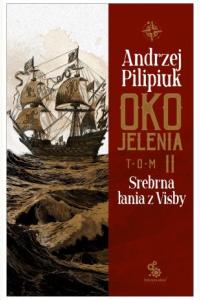 Oko Jelenia. Tom 2. Srebrna Łania z Visby