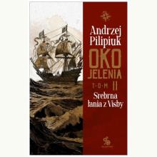 Oko Jelenia. Tom 2. Srebrna Łania z Visby, 9788375747140