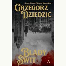 Blady Świt, 9788383800844 Blady Świt, 9788383800844