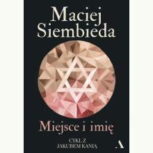 Miejsce i imię, 9788380322363 Miejsce i imię, 9788380322363