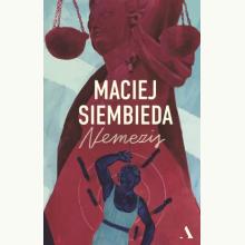 Nemezis (barwione brzegi), 9788383803357 K Nemezis (barwione brzegi), 9788383803357 K