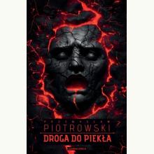 Droga do piekła, 9788383822396 K Droga do piekła, 9788383822396 K