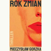 Rok zmian, 9788383822983 K Rok zmian, 9788383822983 K