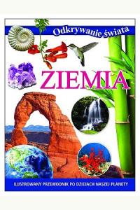 Odkrywanie świata. Ziemia