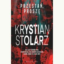 Przestań, proszę, 9788383911472 K Przestań, proszę, 9788383911472 K