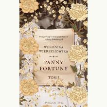 Panny Fortuny. Saga Rodzina Sobolewskich. Tom 1, 9788383911670