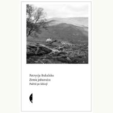 Ziemia jednorożca. Podróż po Szkocji, 9788383961699