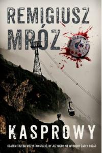 Kasprowy. Seria z komisarzem Forstem. Tom 10