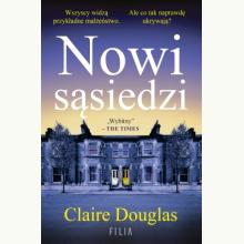 Nowi sąsiedzi, 9788384026878 K Nowi sąsiedzi, 9788384026878 K