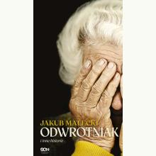 Odwrotniak i inne historie, 9788384063897