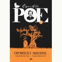 Opowieści miłosne śmiertelne i tajemnicze, 9788377310175