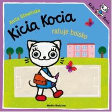 Kicia Kocia ratuje boisko, 9788384161043 K Kicia Kocia ratuje boisko, 9788384161043 K