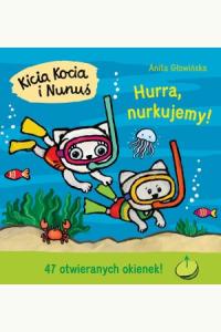 Kicia Kocia i Nunuś. Hurra, nurkujemy!