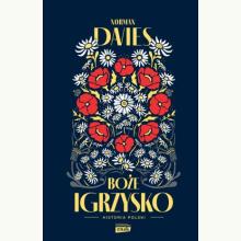 Boże igrzysko. Historia Polski, 9788324088362 Boże igrzysko. Historia Polski, 9788324088362