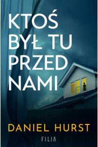 Ktoś był tu przed nami